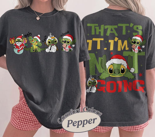 2 sided Disney Funny Stitch That's It I'm Not Going product image 2
